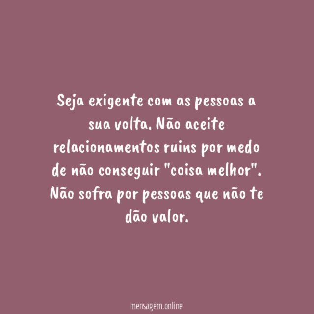 Não se contente com pouco
