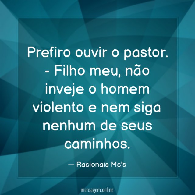 Prefiro ouvir o pastor