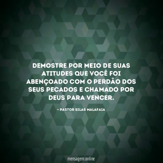 Demostre por meio de suas atitudes que você