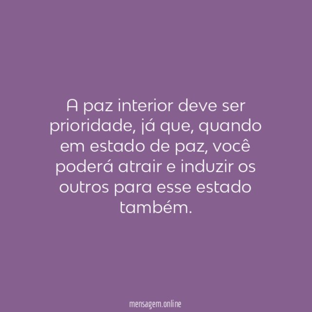 A paz interior é a mais importante de todas