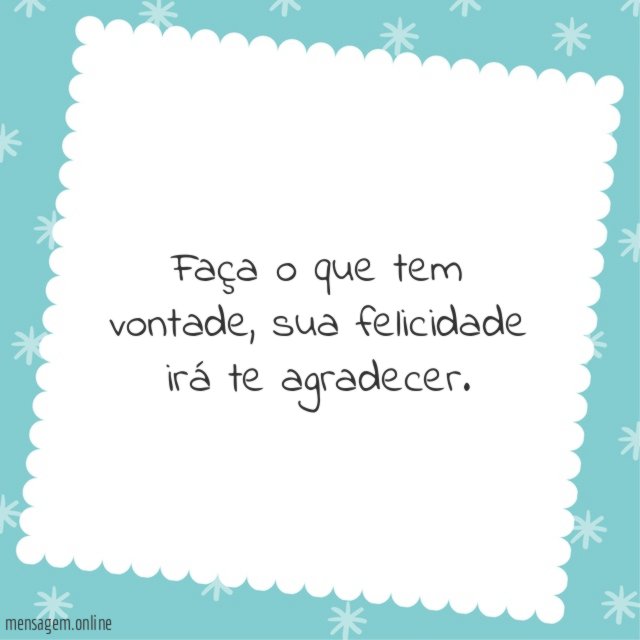 A felicidade agradece