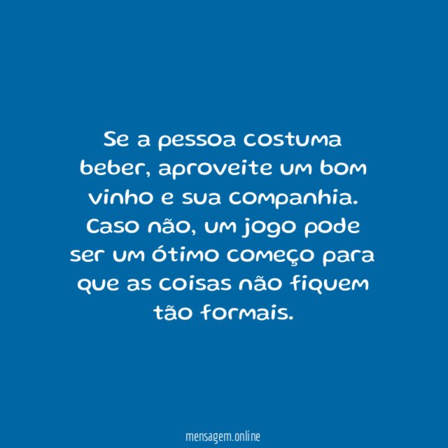 9. Para quebrar o gelo