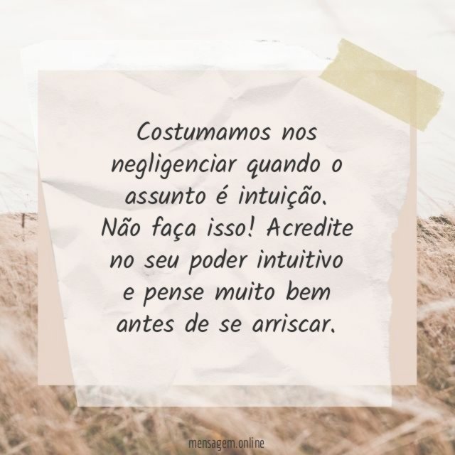 3. Não ignore seus instintos