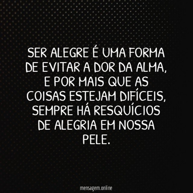 Ser alegre é…