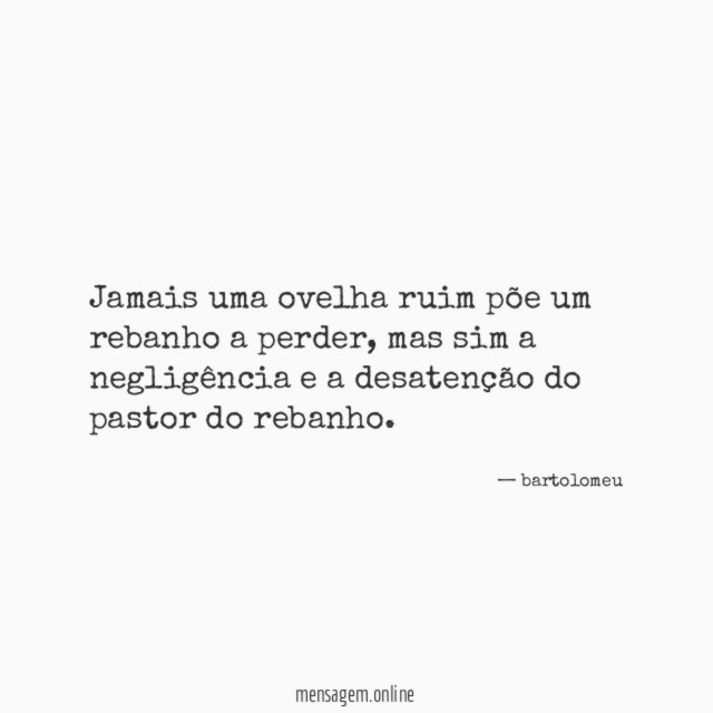 Jamais uma ovelha ruim põe um rebanho a perder