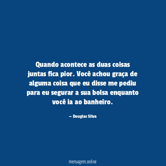 Achou graça de nada
