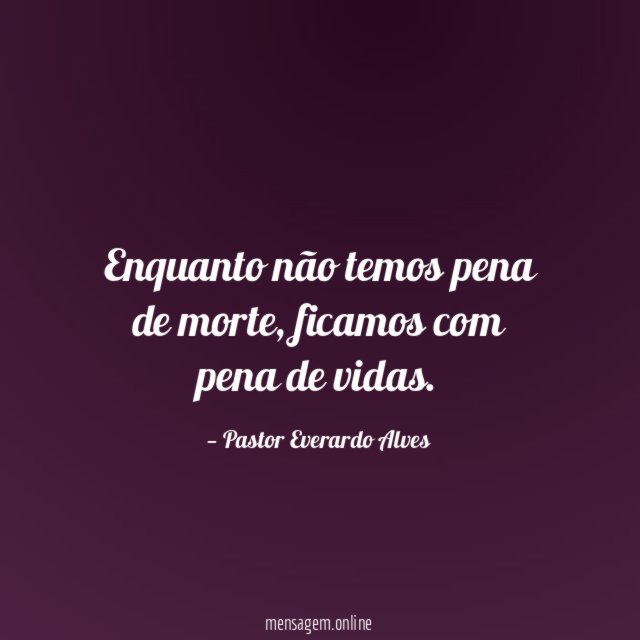 Enquanto não temos pena de morte