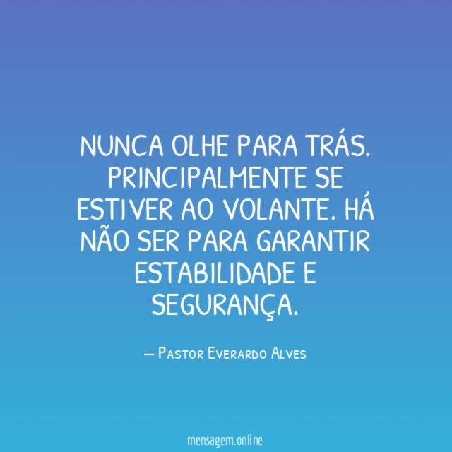 Nunca olhe para trás