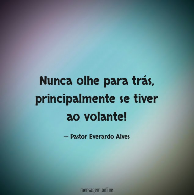 Nunca olhe para trás