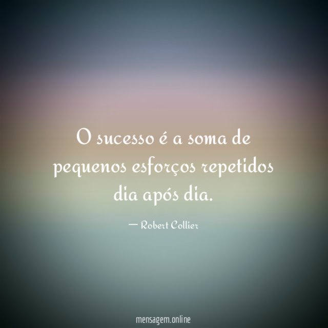 O sucesso é…
