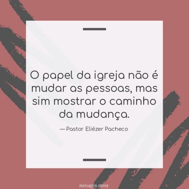 O papel da igreja não é mudar as pessoas