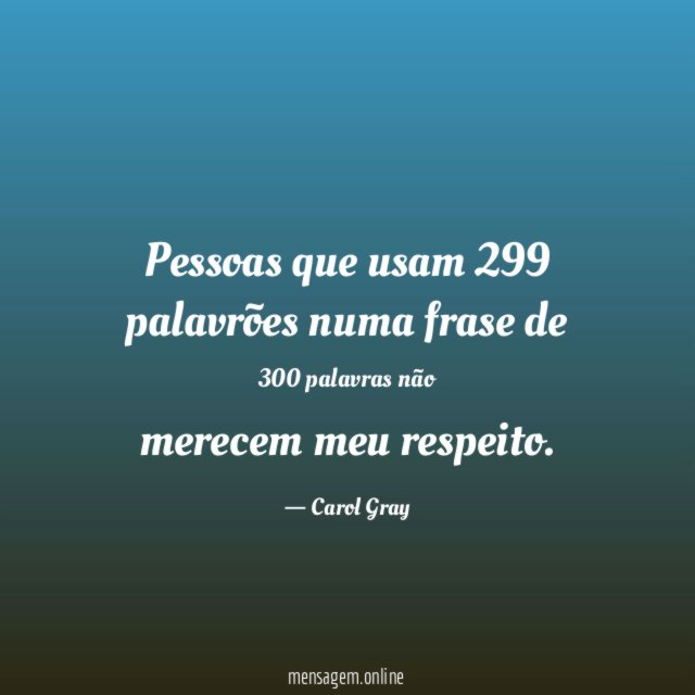 Pessoas que usam 299 palavrões numa frase de