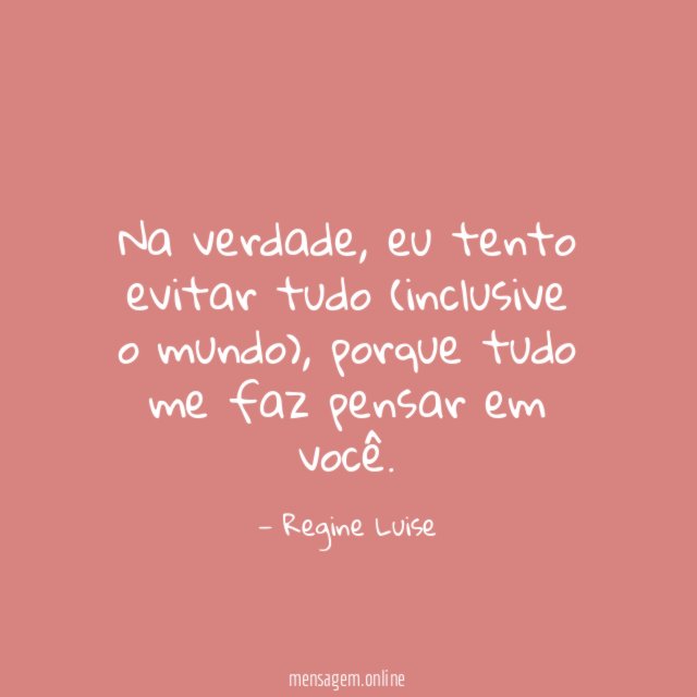 Porque tudo me lembra você