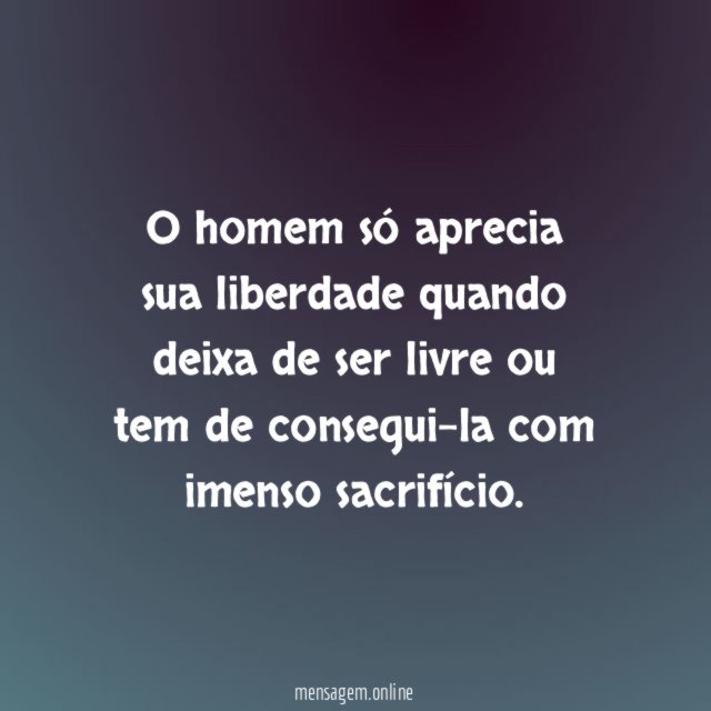 Valor da liberdade
