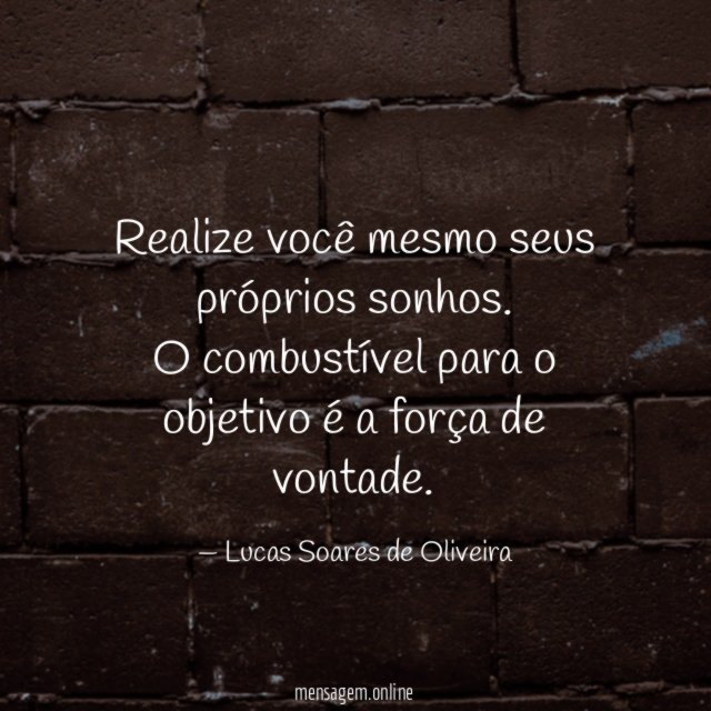 Realize você mesmo seus próprios sonhos