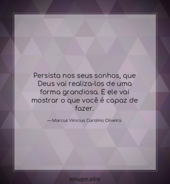 Persista nos seus sonhos