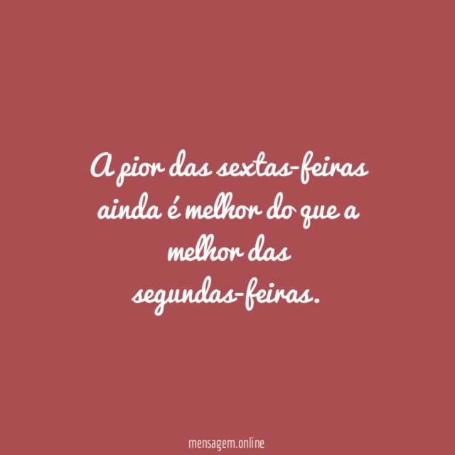 Segunda- feira sempre será segunda-feira