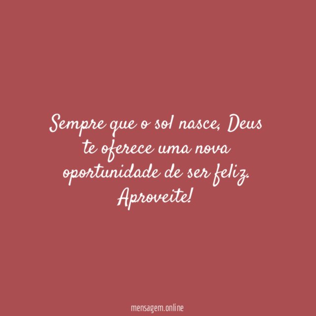 Seja feliz