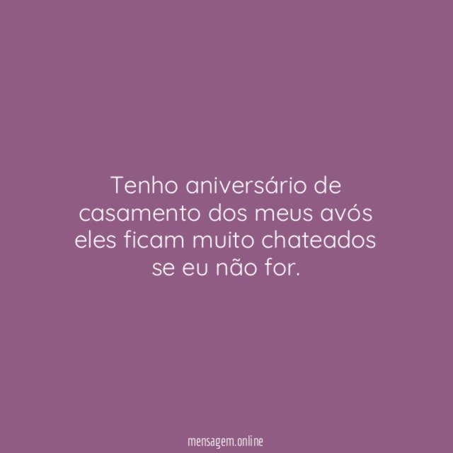 Não dá, ein…