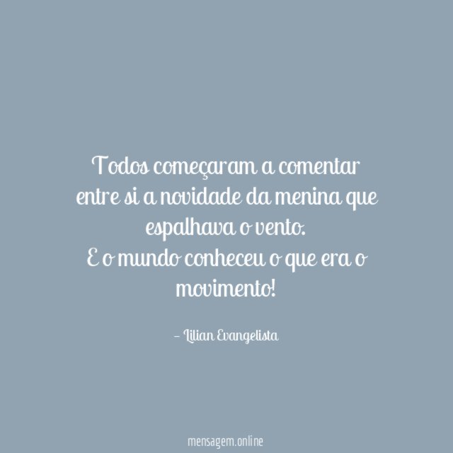 O mundo conheceu o movimento