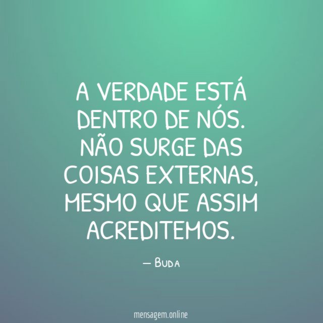 A verdade está dentro de nós