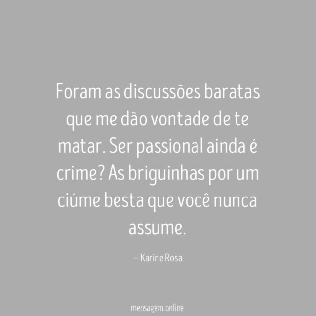 Ciúme besta que você não assume
