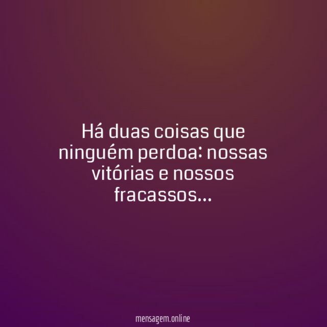 Vitórias e Fracassos