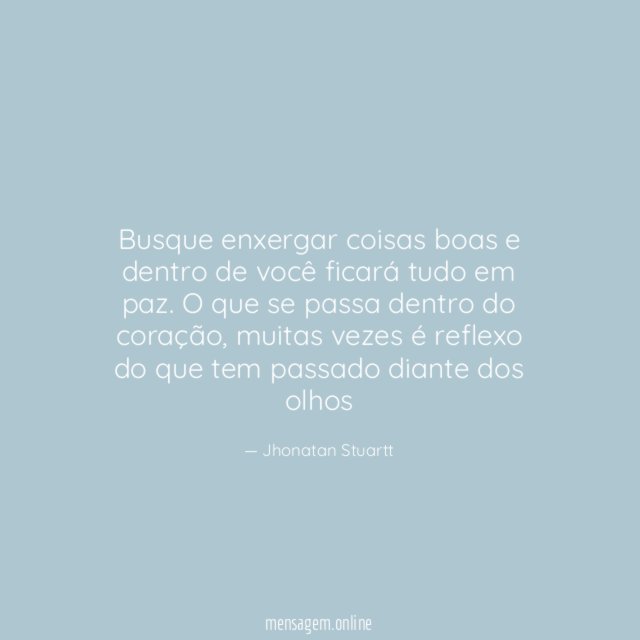 Olhe dentro de você!