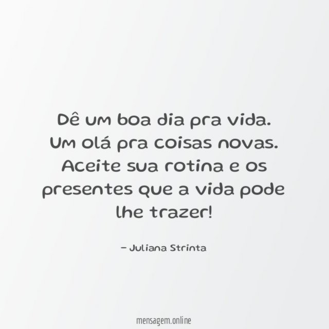 Bom dia!