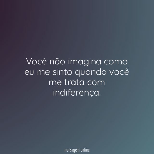 Você não imagina