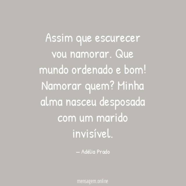 Namorar quem?