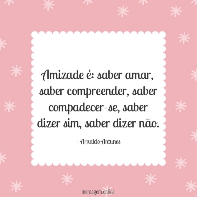 Amizade é…