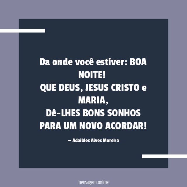 Da onde você estiver