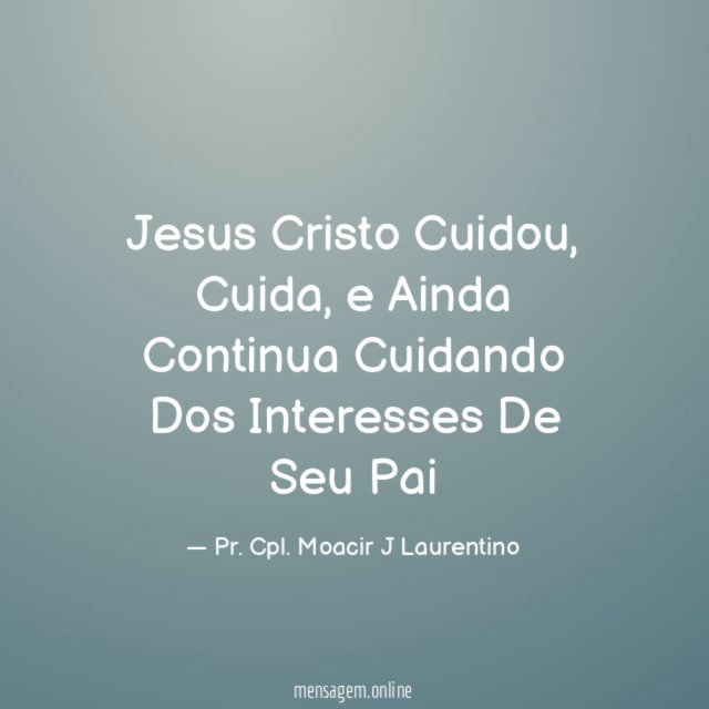 Jesus Cristo Cuidou
