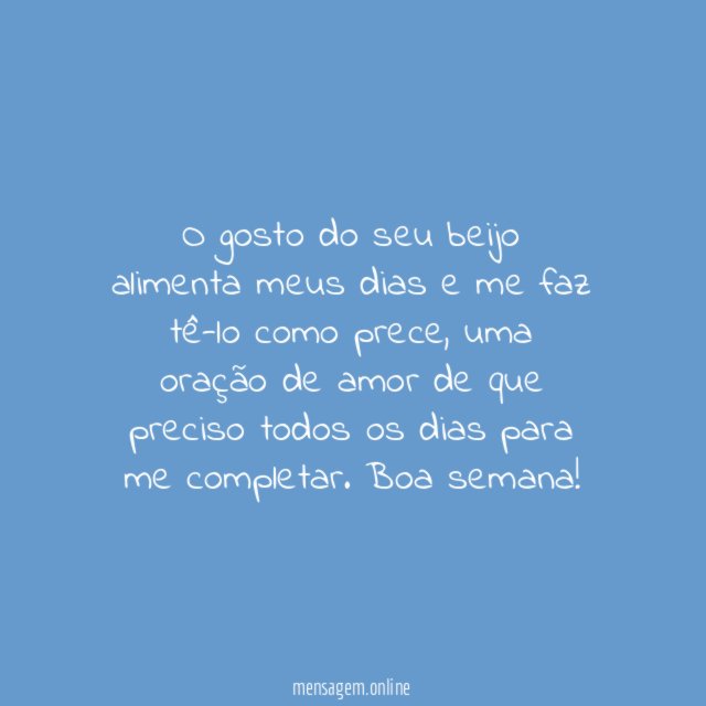 O gosto do seu beijo