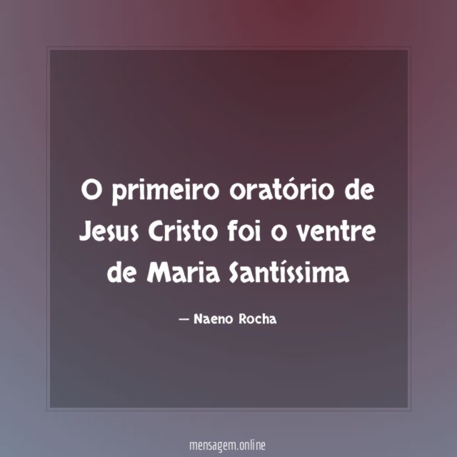 O primeiro oratório de Jesus Cristo foi