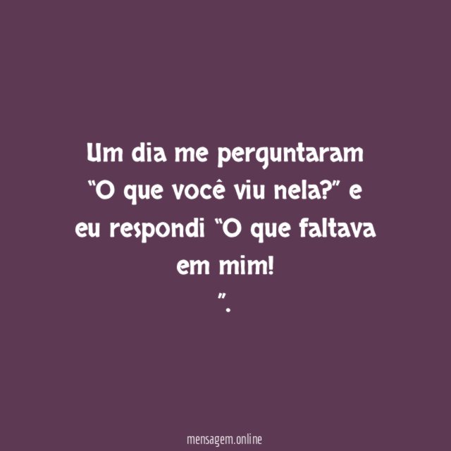 O que faltava em mim!