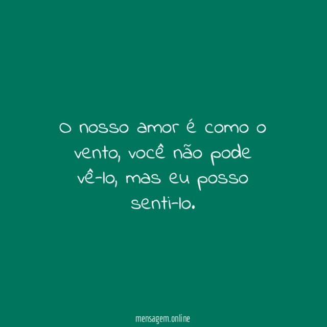 O nosso amor é como o vento