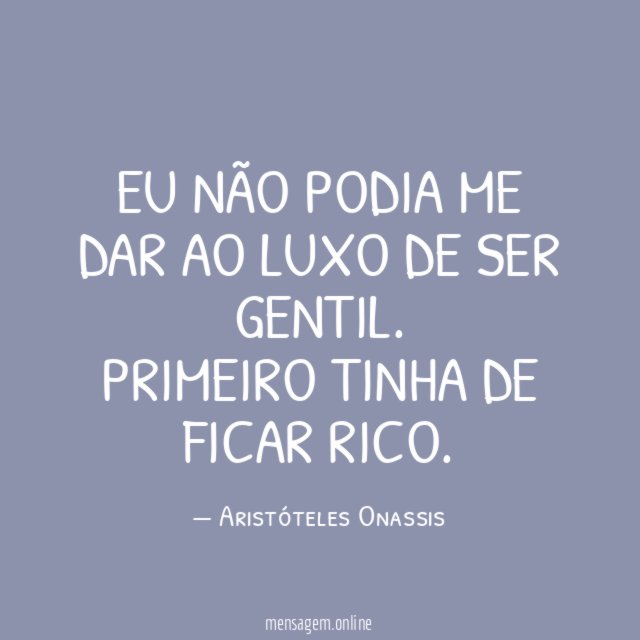 Ser gentil depois