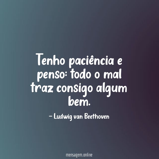 Tenho paciência e penso