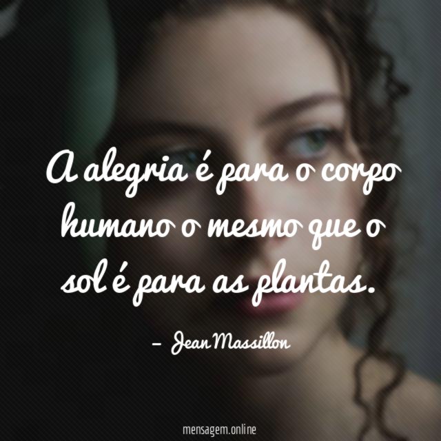 A alegria é para o corpo humano