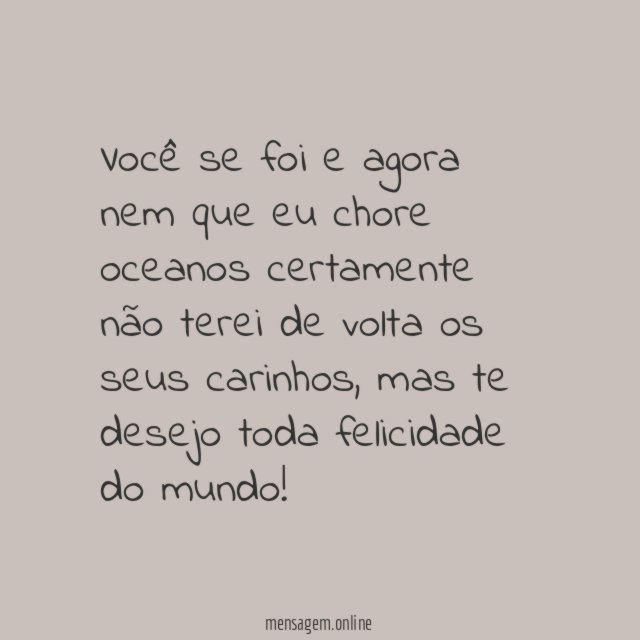 Você se foi…