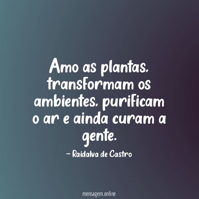 Amo as plantas