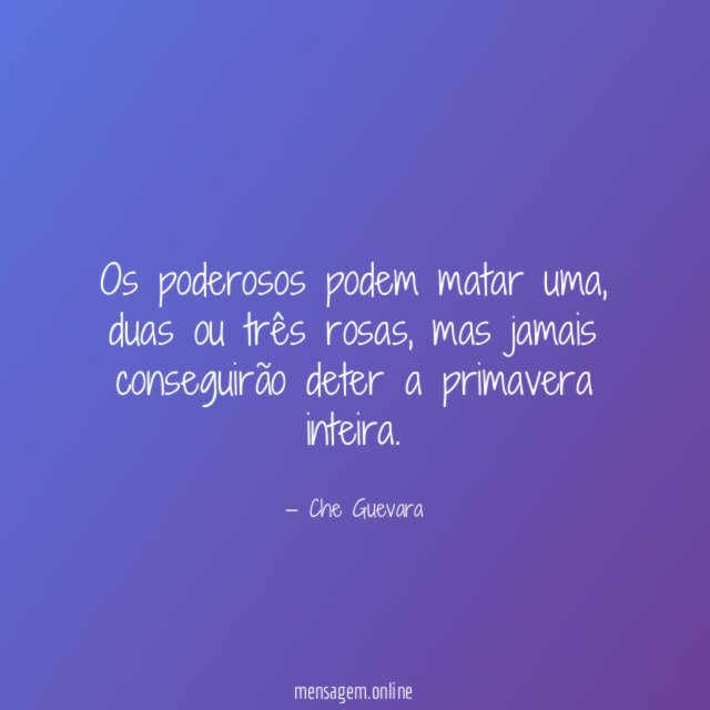 Os poderosos podem matar uma