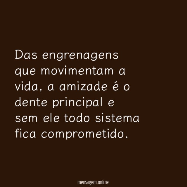 A amizade é…