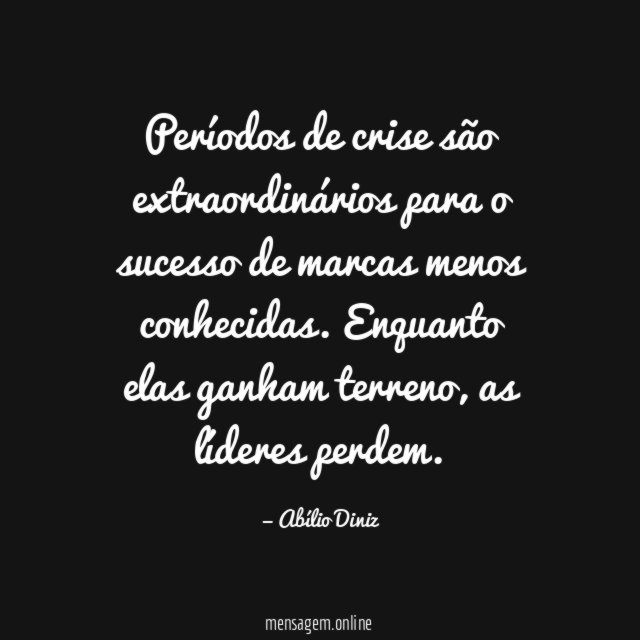 Períodos de crise…