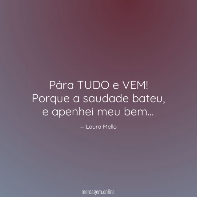 Pára TUDO e VEM