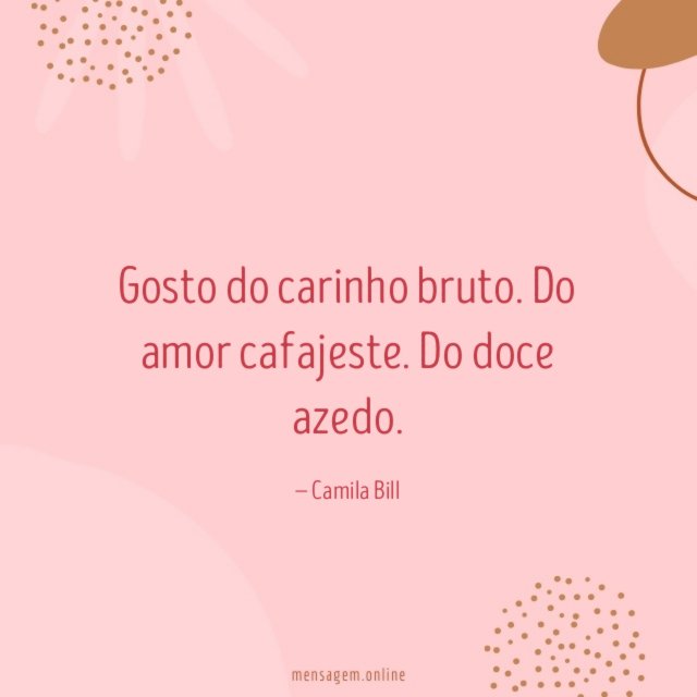 Gosto do carinho bruto