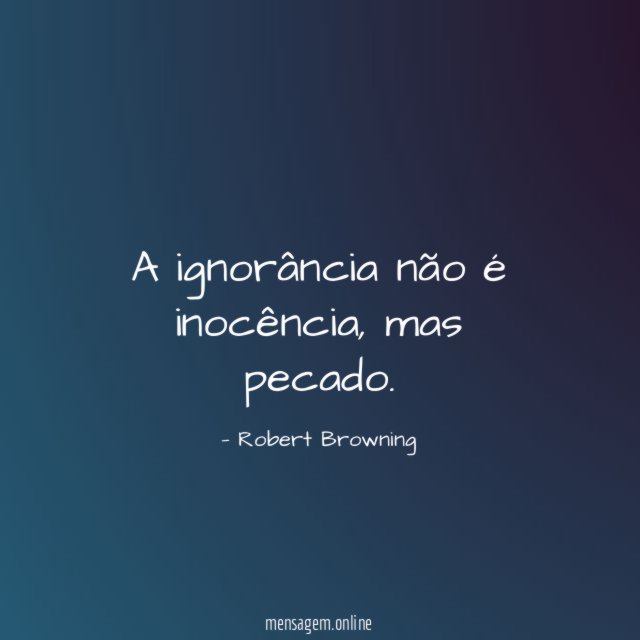 A ignorância não é inocência