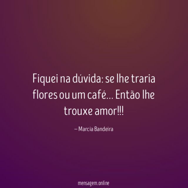 Fiquei na dúvida